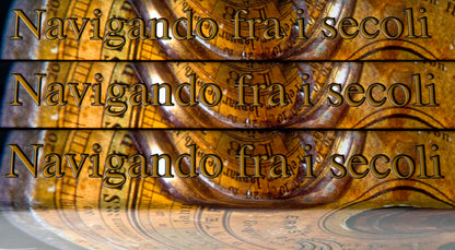 Navigando fra i secoli