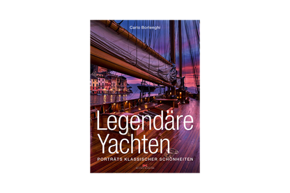 Legendäre Yachten