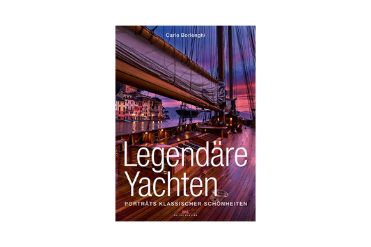 Legendäre Yachten
